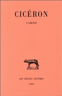 Lélius. De l'Amitié