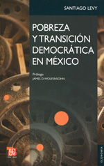 Pobreza y transición democrática en México