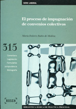 El proceso de impugnación de convenios colectivos