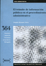 El trámite de información pública en el procedimiento administrativo. 9788476768402