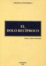 El dolo recíproco