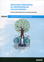 Aplicaciones informáticas de administración de Recursos Humanos. 9788490255575