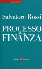 Processo alla finanza. 9788858108062