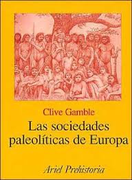 Las sociedades paleolíticas de Europa. 9788434466371
