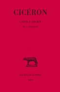 Caton l'Ancien. De la vieillesse