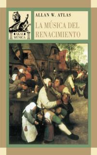 La música del Renacimiento. 9788446012085