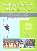 Actividad física: deporte y vida. 9788488960498