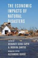 The economic impacts of natural disasters