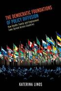 The democratic foundations of policy diffusion. 9780199967872
