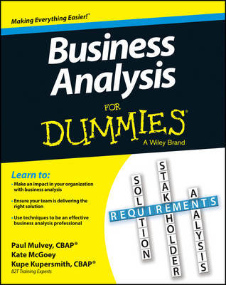 Business Analysis For Dummies. 9781118510582