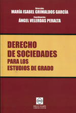 Derecho de sociedades para los estudios de grado. 9788415903604