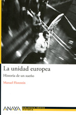 La unidad europea. 9788467840940