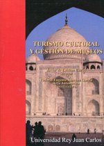 Turismo cultural y gestión de museos. 9788490315644