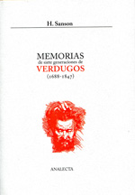 Memorias de siete generaciones de verdugos (1688-1847). 9788492489312