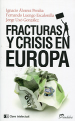 Fracturas y crisis en Europa. 9788494074134