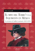 El mito del "Zorro" y la Inquisición en México