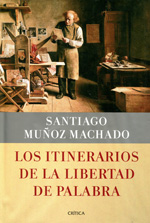 Los itinerarios de la libertad de palabra