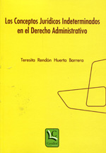 Los conceptos jurídicos indeterminados en el Derecho administrativo