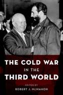 The Cold War in the Third World. 9780199768691