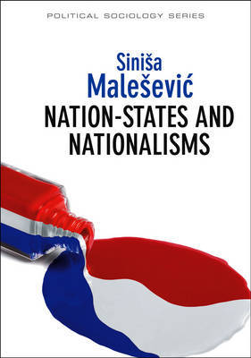 Nation-states and nationalisms. 9780745653396