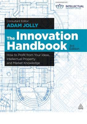 The innovation handbook. 9780749465339