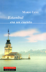Estambul era un cuento. 9788415472407