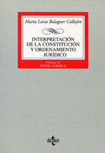 La interpretación de la Constitución y ordenamiento jurídico. 9788430930586