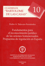 Fundamentos para el reconocimiento jurídico de las uniones homosexuales. 9788481554489