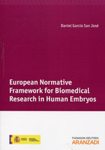 European normative framework for biomedical research in human embryos