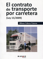 El contrato de transporte por carretera. 9788492442942