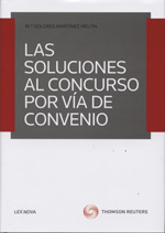 Las soluciones al concurso por vía de convenio