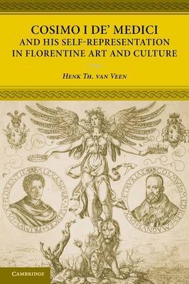 Cosimo I de' Medici and his self-representation in Florentine art and culture