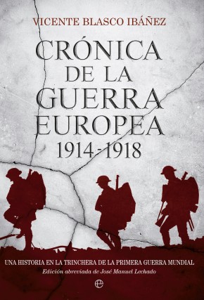 Crónica de la Guerra Europea, 1914-1918. 9788490600092