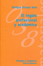 El inglés profesional y académico. 9788420657547