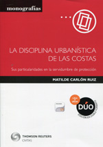 La disciplina urbanística de las costas. 9788447046300