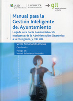 Manual para la gestión inteligente del Ayuntamiento. 9788470526657
