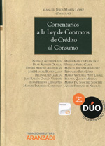 Comentarios a la Ley de Contratos de Crédito al Consumo. 9788490149034