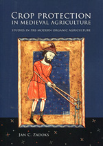 Crop protection in medieval agriculture