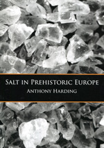 Salt in Prehistoric Europe