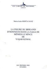 La figure du Brigand d'honneur dans la saga de Mèmed le Mince de Yasar Kemal