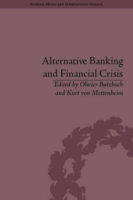 Alternative banking and financial crisis. 9781848934474
