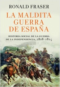La maldita guerra de España. 9788498925920