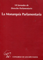 La Monarquía parlamentaria. 9788479431877