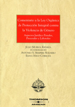 Comentario a la Ley Orgánica de Protección Integral contra la Violencia de Género. 9788484103059