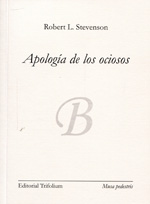 Apología de los ociosos. 9788494029769