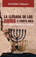 La llegada de los judíos a Costa Rica. 9789895106653