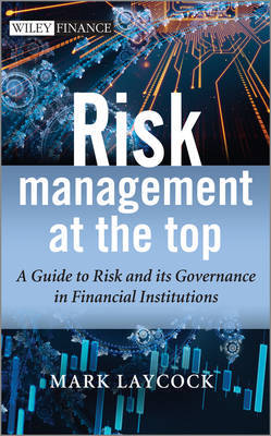 Risk management at the top. 9781118497425