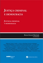 Justiça criminal e democracia. 9788566722086