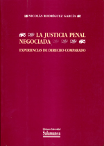 La justicia penal negociada