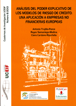 Análisis del poder explicativo de los modelos de riesgo de crédito. 9788486116828